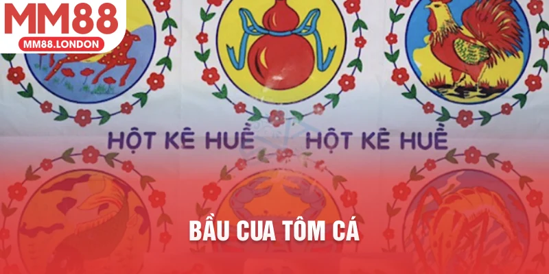 bầu cua tôm cá